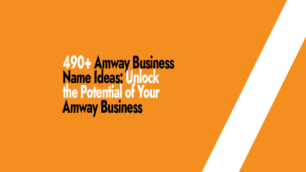 490-amway-business-name-ideas