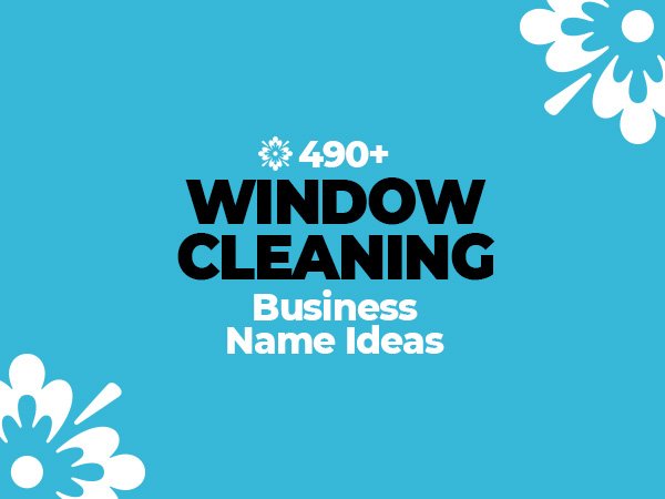 Window Cleaning Business Names