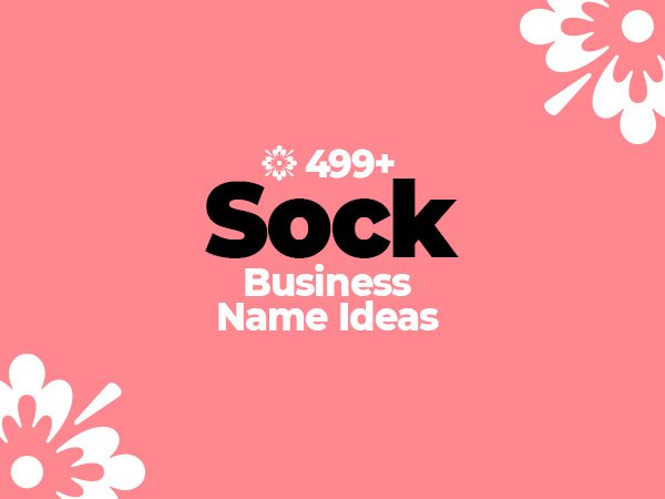 Sock Business Names