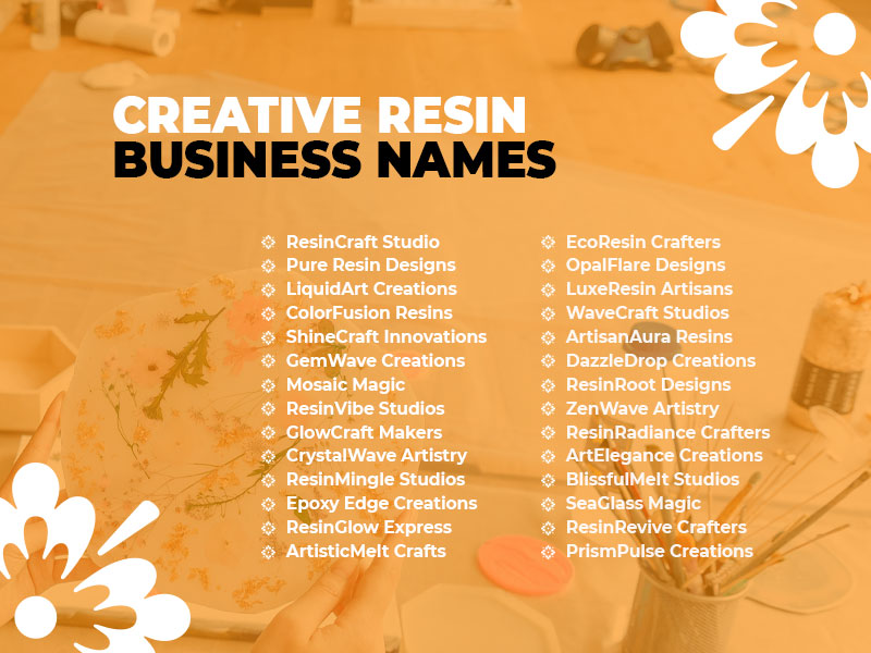 499+ Catchy Cool Resin Business Names: Easy to Remember