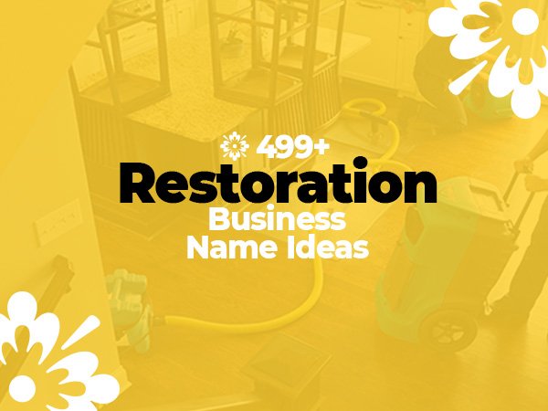 Restoration Business Names